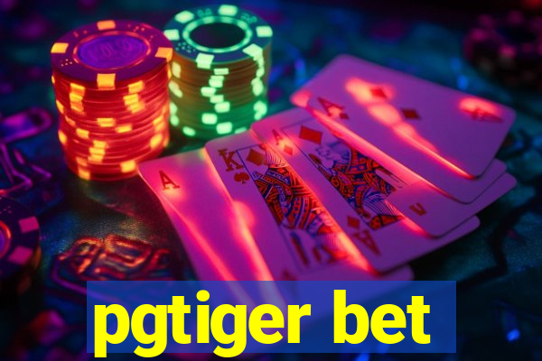 pgtiger bet