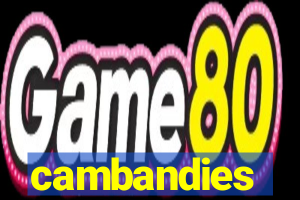 cambandies