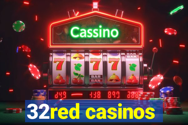 32red casinos