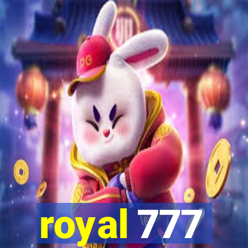 royal 777