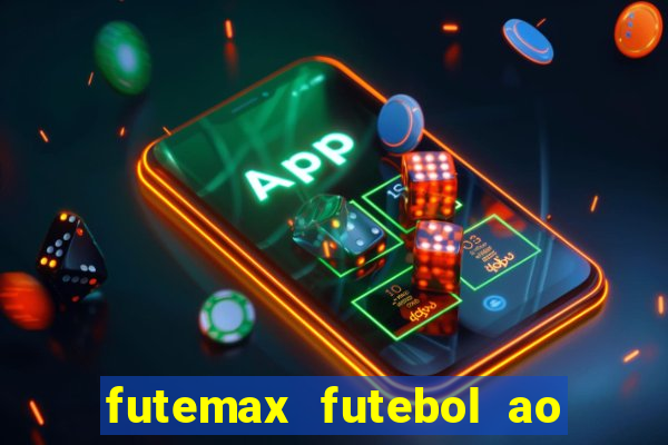 futemax futebol ao vivo campeonato brasileiro