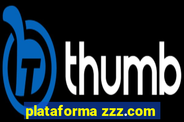 plataforma zzz.com