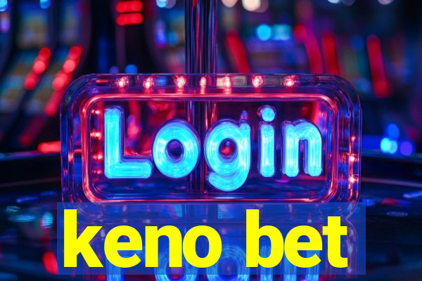 keno bet