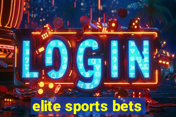 elite sports bets