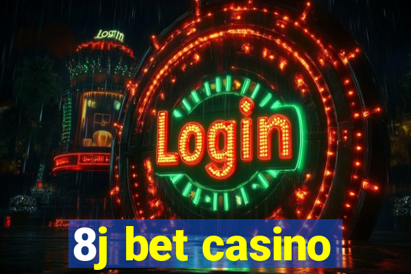 8j bet casino