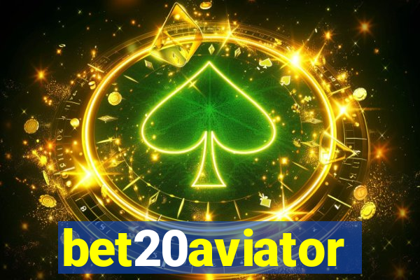 bet20aviator