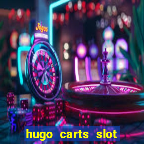 hugo carts slot free play