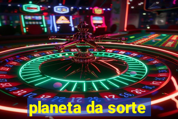 planeta da sorte