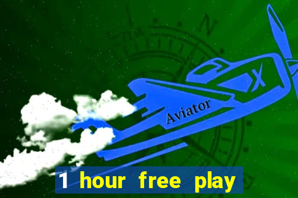 1 hour free play online casinos