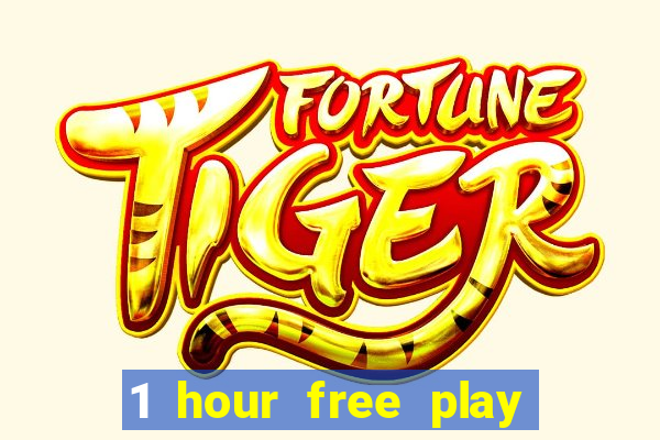 1 hour free play online casinos