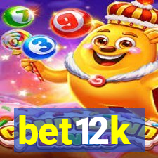 bet12k