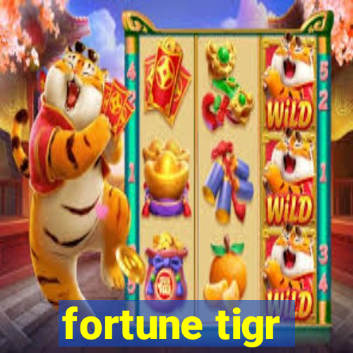 fortune tigr