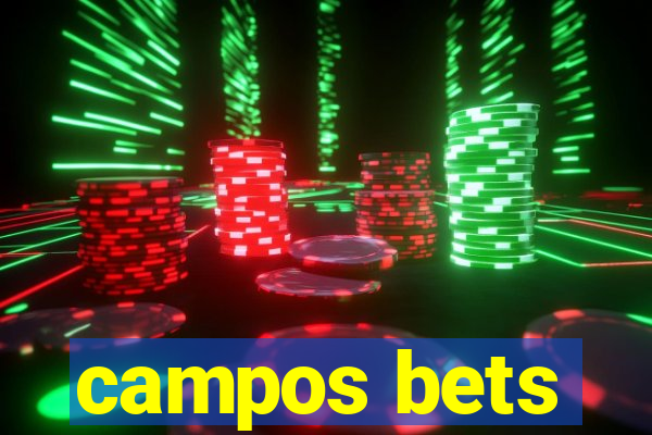 campos bets