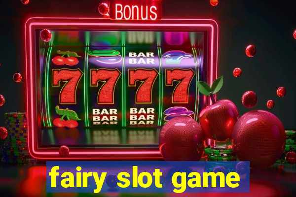 fairy slot game