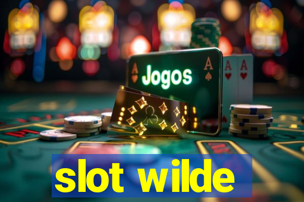 slot wilde