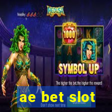 ae bet slot