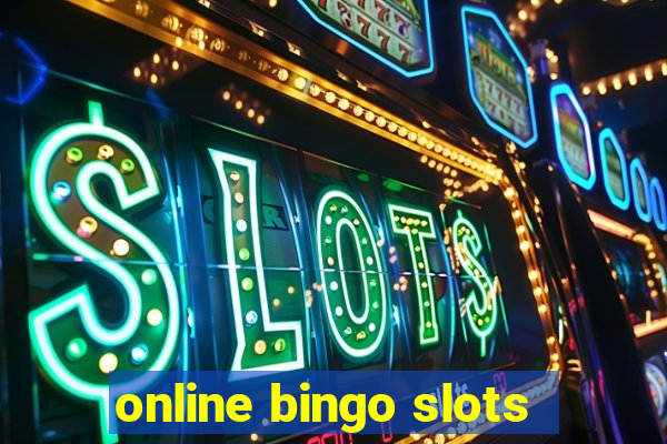 online bingo slots