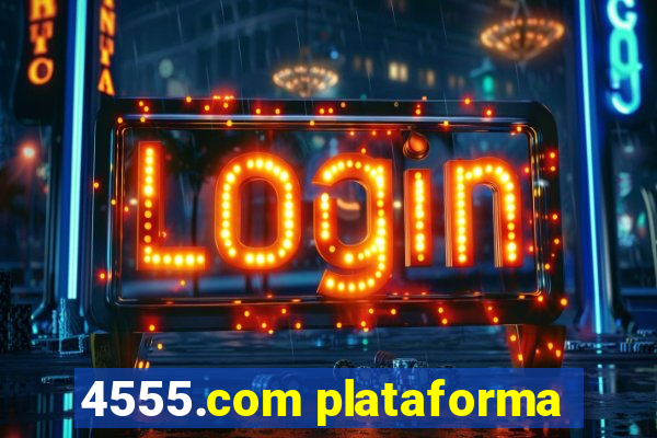 4555.com plataforma