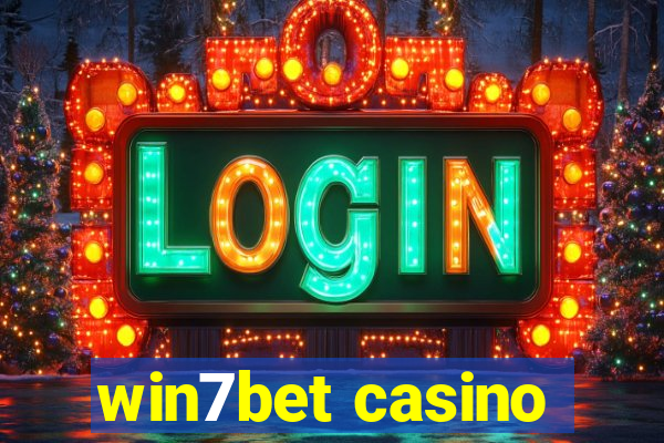 win7bet casino