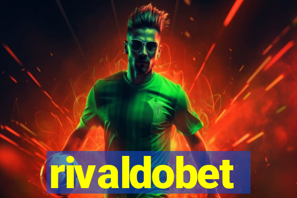 rivaldobet