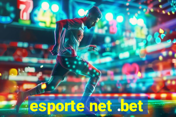 esporte net .bet