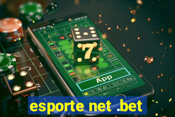 esporte net .bet