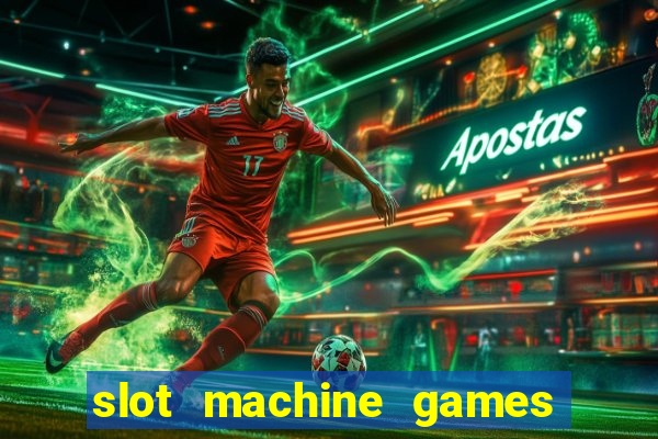 slot machine games for computer