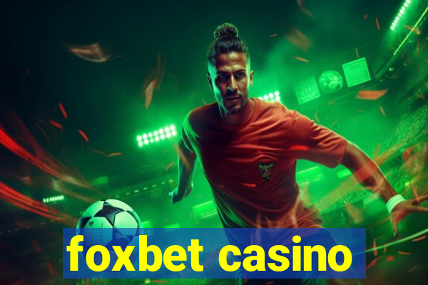 foxbet casino