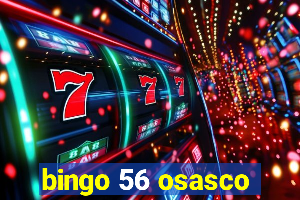 bingo 56 osasco