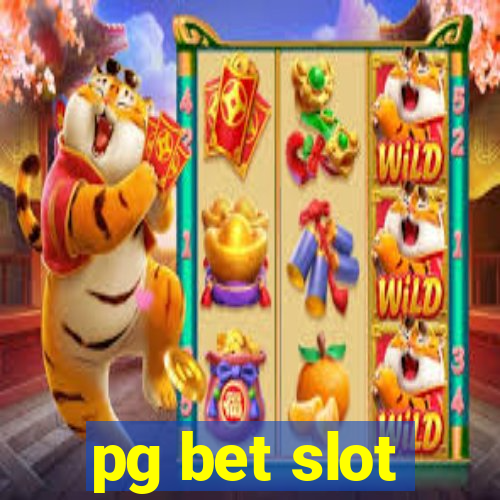 pg bet slot