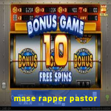 mase rapper pastor