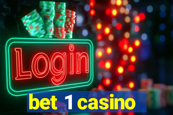 bet 1 casino