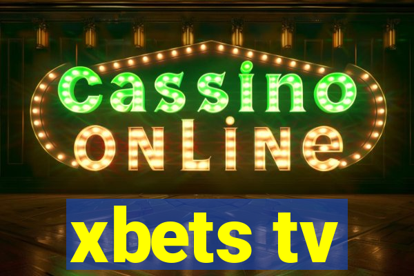 xbets tv