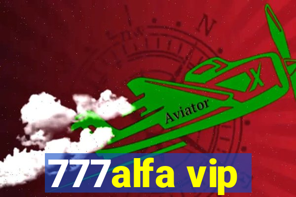 777alfa vip