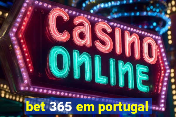 bet 365 em portugal