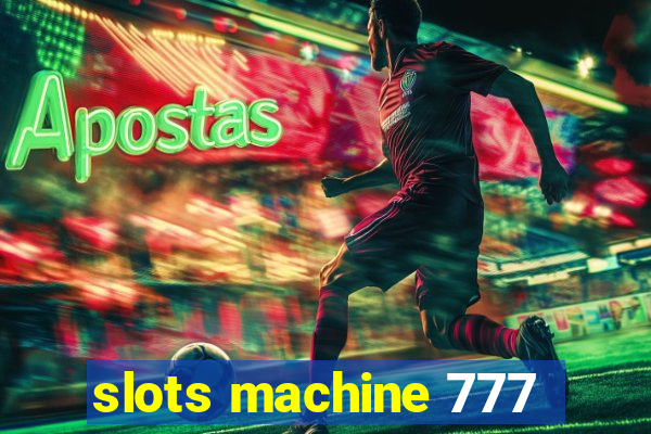 slots machine 777