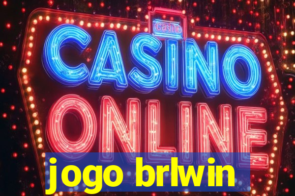 jogo brlwin