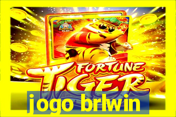 jogo brlwin