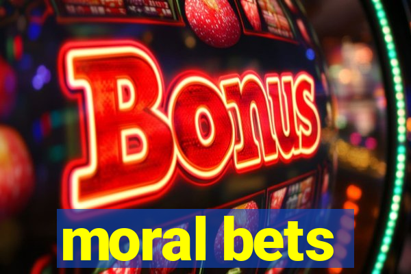 moral bets