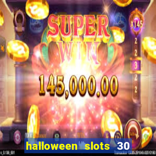 halloween slots 30 linhas online