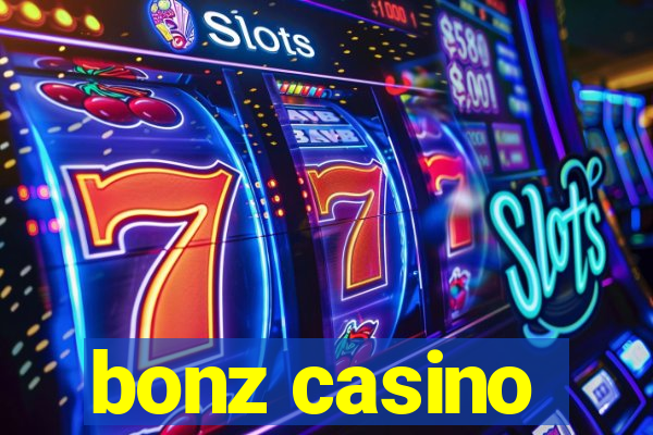 bonz casino