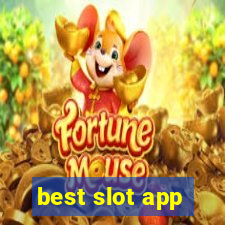 best slot app