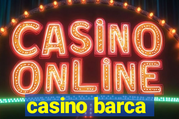 casino barca