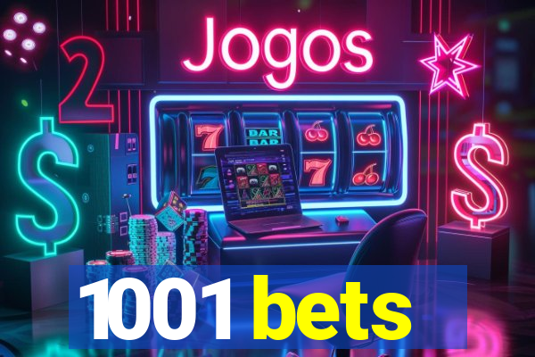 1001 bets