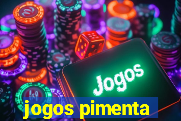 jogos pimenta