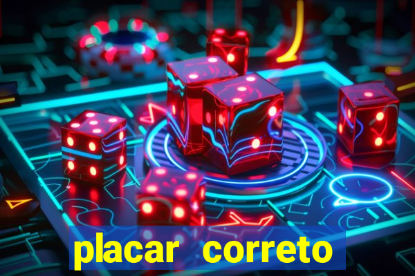 placar correto jogos de hoje