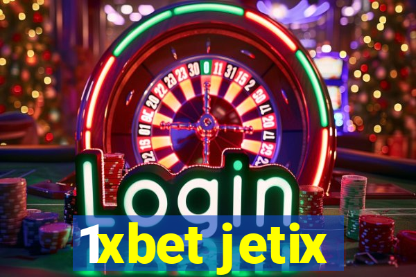 1xbet jetix