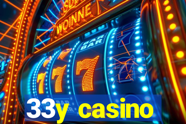 33y casino