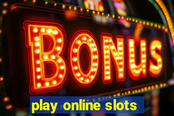 play online slots