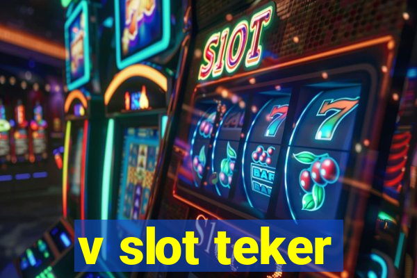 v slot teker